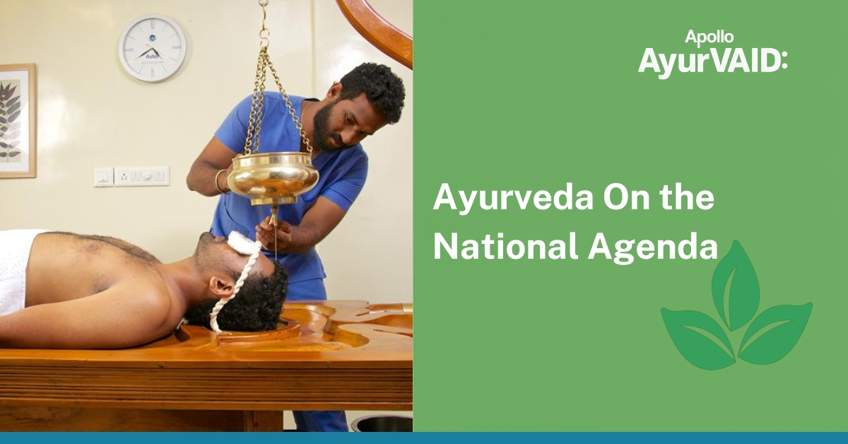 Ayurveda On the National Agenda